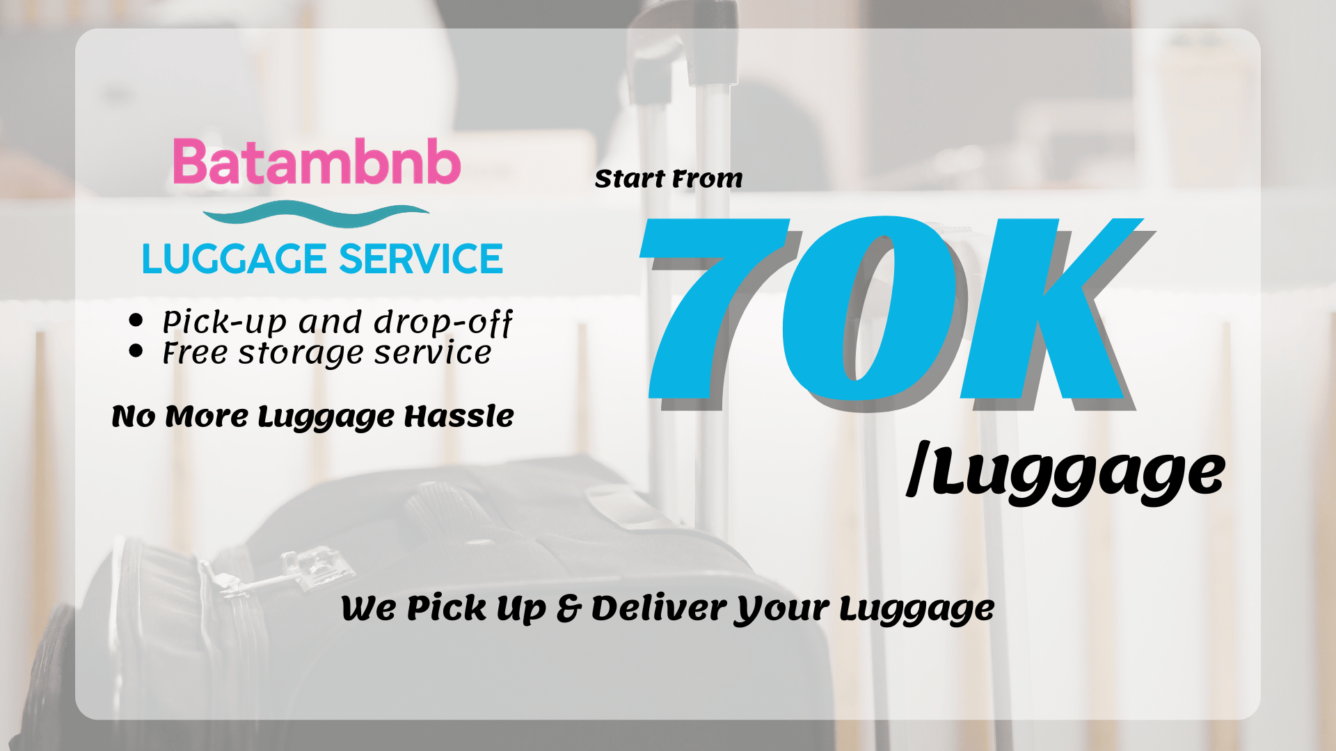 Photo of Batam Luggage Pickup, Storage & Delivery